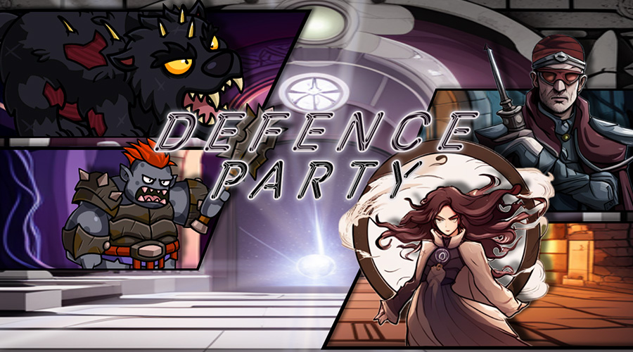 [Defence Party] 전략, 디펜스